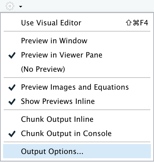 RStudio 'Output Options...'.